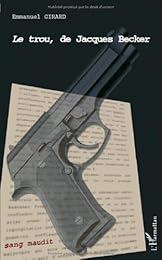 "Le  trou", de Jacques Becker