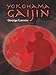 Yokohama Gaijin: Memoir of a Foreigner Born in Japan by George Lavrov