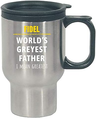 FIDEL World's Greyest Father Funny Saying Name Gift for Dads with Grey Hair - Stainless Steel Travel Mug