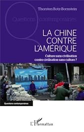 La  Chine contre l'Amérique