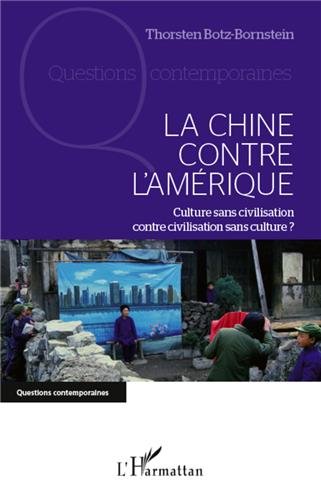 La  Chine contre l'Amérique