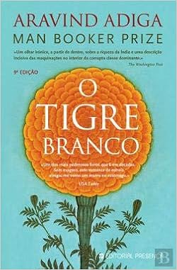 O Tigre Branco Aravind Adiga 9789722341004 Amazon Com Books