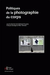 Politiques de la photographie du corps