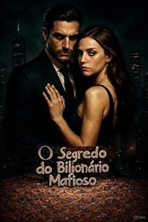 Livro O Segredo do Bilionário Mafioso