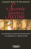 Les Secrets de la chapelle Sixtine (French Edition) by