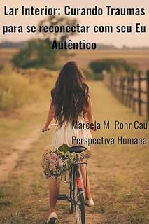 Livro Lar Interior: Curando Traumas