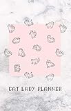 CAT LADY PLANNER: Organizer for Cat Lovers | Funny Gift for Women or Men | Undated | Goal Setting | Hourly Time Scheduler | To Do List | Notes | Soft Cover | Small Book 5.5 x 8.5 by Beyond the Dacks