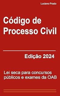 Livro Código de Processo Civil.: EDIÇÃO 2024. Lei seca para concursos públicos