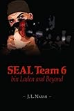 SEAL Team 6, bin Laden and Beyond