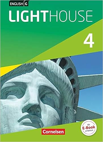 English G Lighthouse Allgemeine Ausgabe Band 4 8 Schuljahr Schulerbuch Festeinband Amazon De Biederstadt Wolfgang Abbey Susan Donoghue Frank Bucher