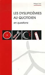 Les  dyslipidémies au quotidien