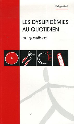 Les  dyslipidémies au quotidien