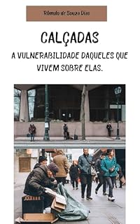 Livro CALÇADAS: A VULNERABILIDADE DAQUELES QUE VIVEM SOBRE ELAS