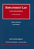 Employment Law, 2005 Supp, Rothstein, 1587788276