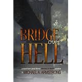 Bridge Over Hell (Heroes in Hell)