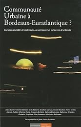 Communauté urbaine à Bordeaux-Euratlantique ?