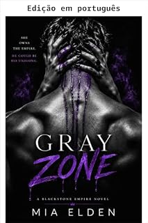 Livro Zona cinzenta (Um romance do Império Blackstone - Regras proibidas Livro 2)