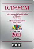 ICD-9-CM 2011 Office Edition, Volumes 1 & 2, James B. Davis, 1570666571