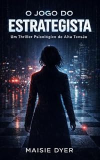Livro O Jogo do Estrategista (O Tabuleiro Livro 1)