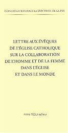 Lettre aux évêques de l'Église catholique sur la collaboration de l'homme et de la femme dans l'Église et dans le monde