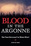 Blood in the Argonne: The 