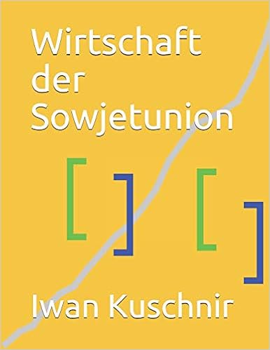 Wirtschaft der Sowjetunion