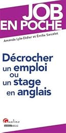 Décrocher un emploi ou un stage en anglais