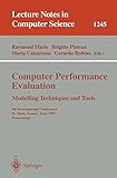 Computer Performance Evaluation Modelling Techniques and Tools: 9th International Conference, St. Malo, France,&hellip;