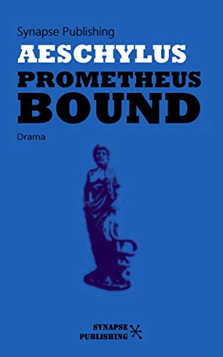 Prometheus Bound