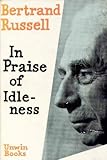In Praise of Idleness and Other Essays cover