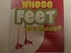 Whose Feet Are Those ? (A LIFT - A - FLAP BOOK)