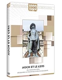 1000 Pays En Un : Auch Et Le Gers