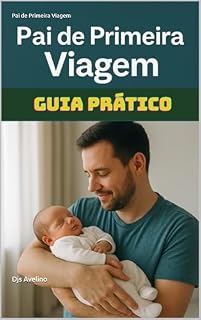 Livro Pai de Primeira Viagem