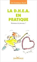 La  DHEA en pratique