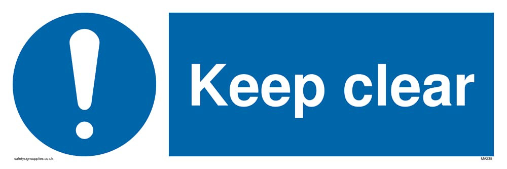 Keep Clear Sign - 300x100mm - L31