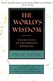 The World's Wisdom: Sacred Texts of the World's Religions