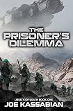 The Prisoner's Dilemma: A Military Sci-Fi Series