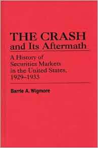 The Crash And Its Aftermath A History Of Securities