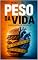 Livro Peso da Vida: Compreendendo a Obesidade (VIVER - Saúde Física)