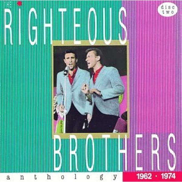 ライチャス・ブラザーズ The Righteous Brothers - 