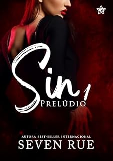 Livro Sin: Prelúdio (The Sin Livro 1)
