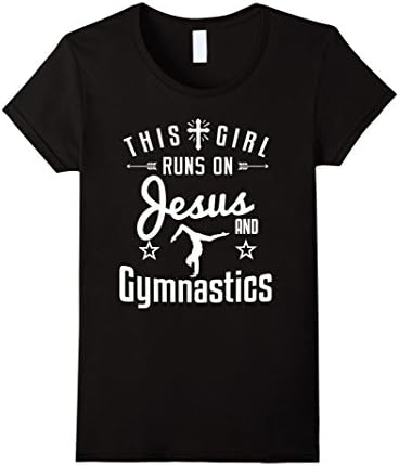 Women's Gymnastic Shirts for Girls This Girl Runs on Jesus T-Shirt Small Black
