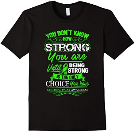 Men's Cerebral Palsy T Shirt - Being Strong Is The Only Choice  3XL Black