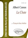 Camus, La Chute (Résonances) by