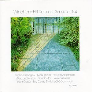 Ackerman, Cossu, Shadowfax, Windham Hill Sampler - Windham Hill