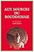 Aux sources du bouddhisme (Espace intérieur) (French Edition) by