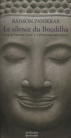 Le  silence du Bouddha