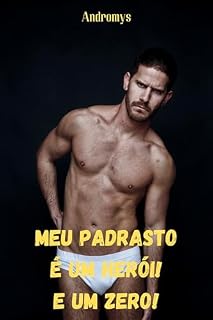 Livro Meu padrasto é um herói! E um zero!