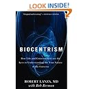 Biocentrism: How Life and Consciousness are the Keys to Understanding the True Nature of the Universe