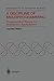A Discipline of Multiprogramming: Programming Theory for Distributed Applications (Monographs in Computer Science) by